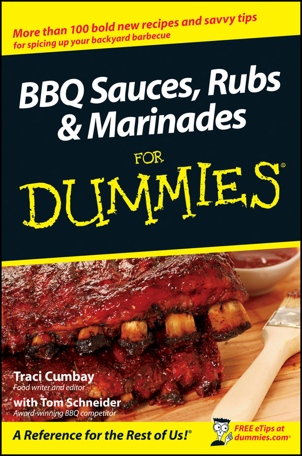 BBQ Sauces, Rubs and Marinades For Dummies (Paperback / softback) 9780470199145