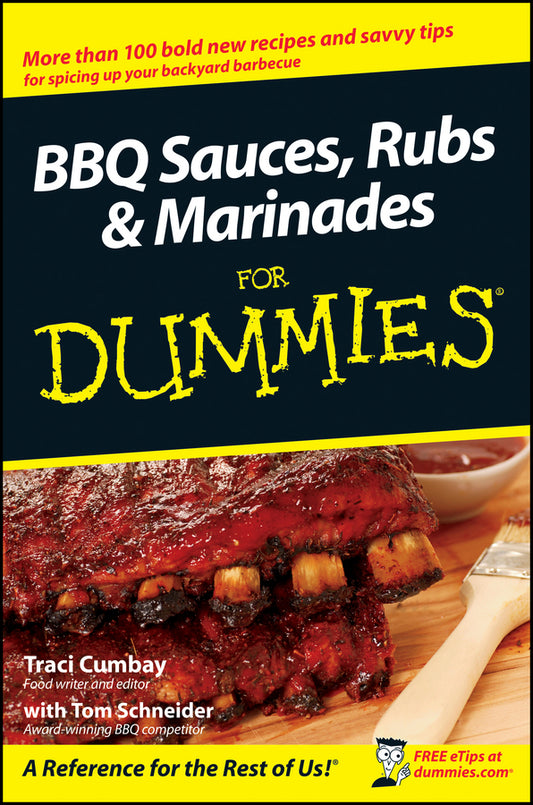 BBQ Sauces, Rubs and Marinades For Dummies (Paperback / softback) 9780470199145