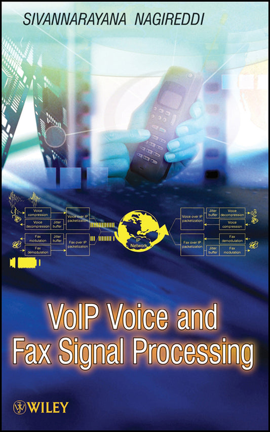 VoIP Voice and Fax Signal Processing (Hardback) 9780470227367