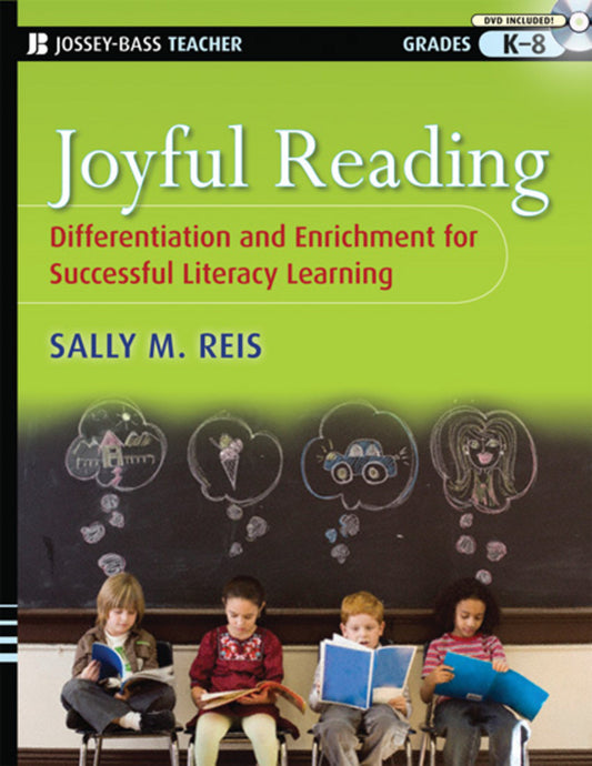 Joyful Reading; Differentiation and Enrichment for Successful Literacy Learning, Grades K-8 (Paperback / softback) 9780470228814