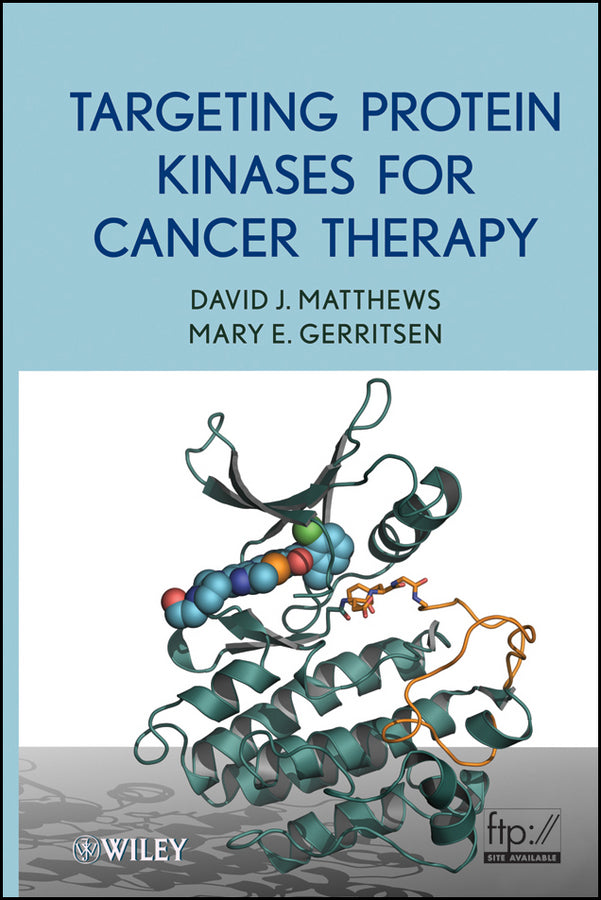 Targeting Protein Kinases for Cancer Therapy (Hardback) 9780470229651