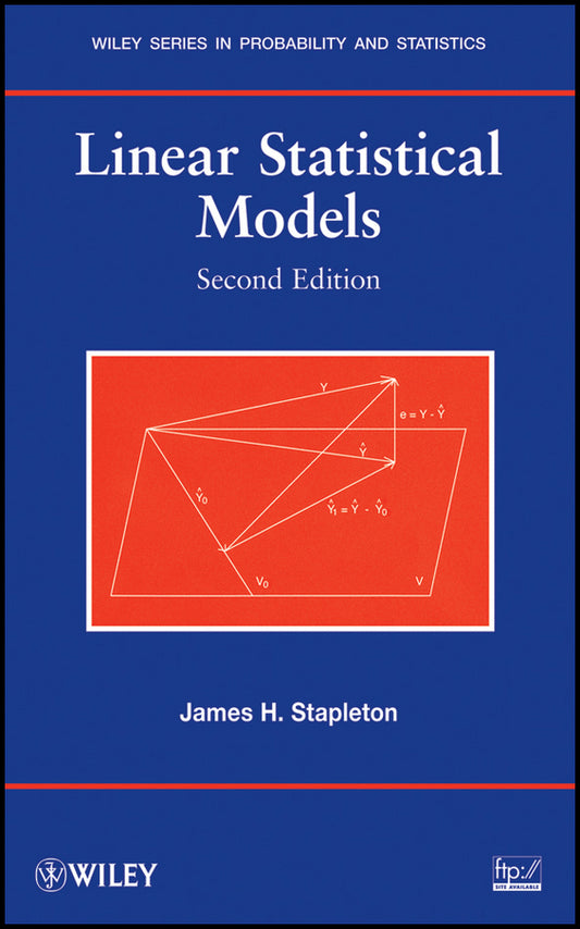 Linear Statistical Models (Hardback) 9780470231463