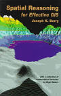 Spatial Reasoning for Effective GIS (Paperback / softback) 9780470236338