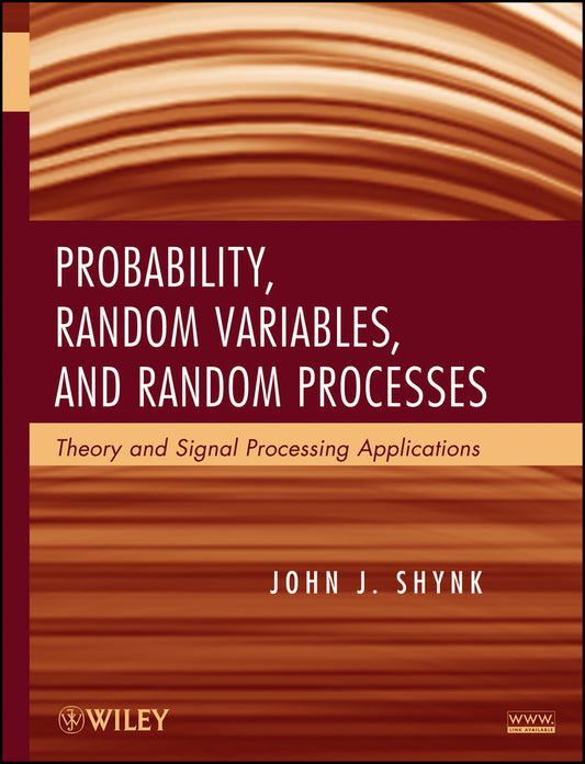 Probability, Random Variables, and Random Processes; Theory and Signal Processing Applications (Hardback) 9780470242094