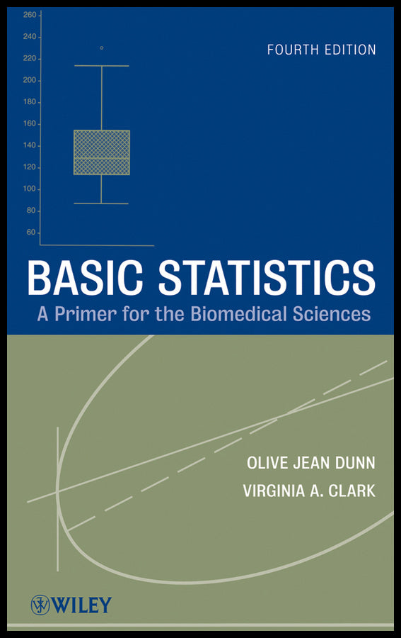 Basic Statistics; A Primer for the Biomedical Sciences (Hardback) 9780470248799