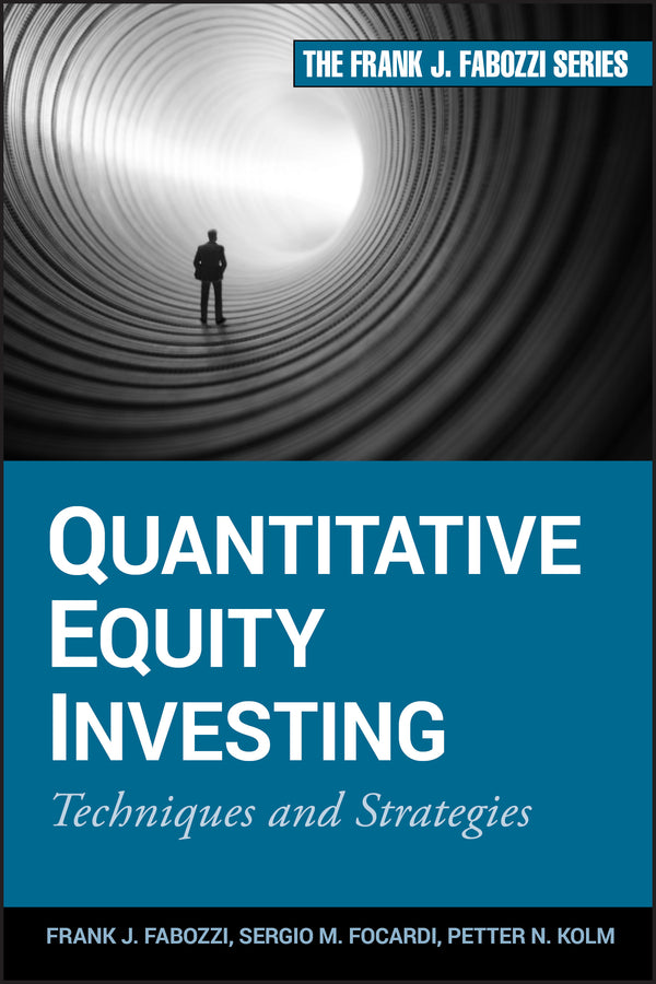 Quantitative Equity Investing; Techniques and Strategies (Hardback) 9780470262474