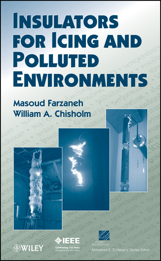 Insulators for Icing and Polluted Environments (Hardback) 9780470282342