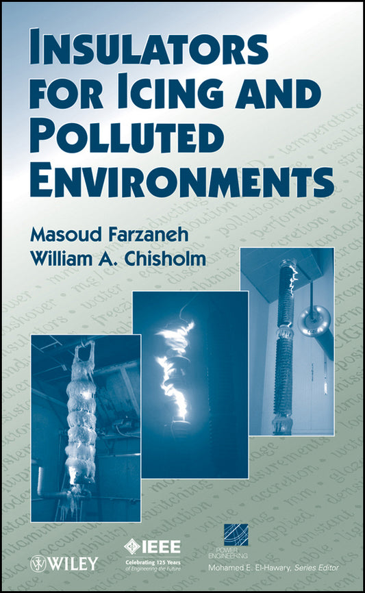 Insulators for Icing and Polluted Environments (Hardback) 9780470282342