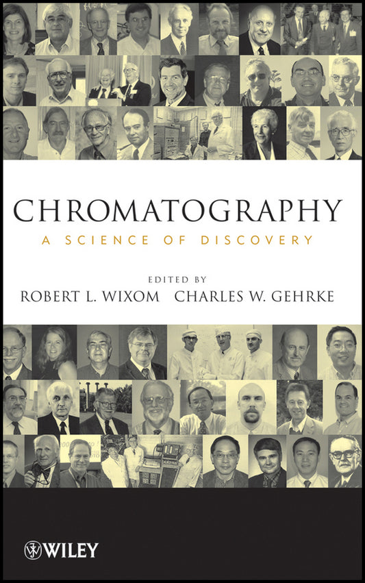 Chromatography; A Science of Discovery (Hardback) 9780470283455