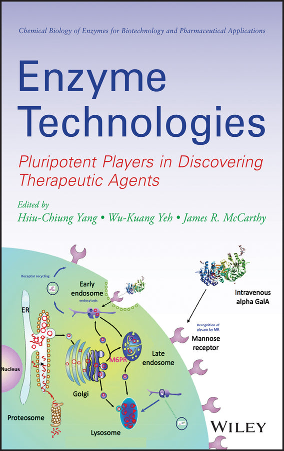 Enzyme Technologies; Pluripotent Players in Discovering Therapeutic Agent (Hardback) 9780470286265