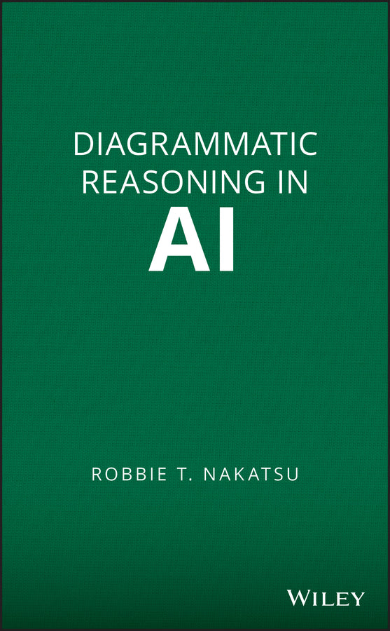 Diagrammatic Reasoning in AI (Hardback) 9780470331873