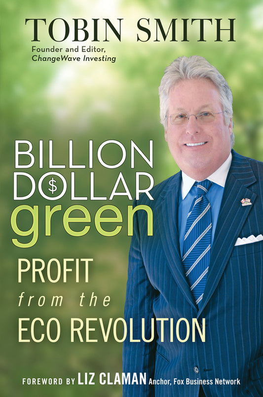 Billion Dollar Green; Profit from the Eco Revolution (Hardback) 9780470343777
