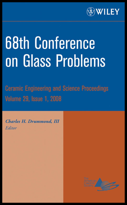 68th Conference on Glass Problems, Volume 29, Issue 1 (Hardback) 9780470344910