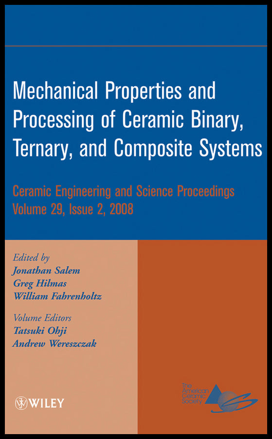 Mechanical Properties and Performance of Engineering Ceramics and Composites IV, Volume 29, Issue 2 (Hardback) 9780470344927