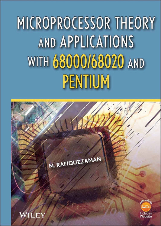 Microprocessor Theory and Applications with 68000/68020 and Pentium (Hardback) 9780470380314