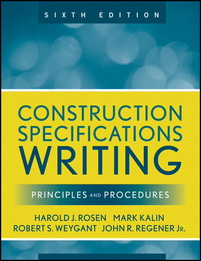 Construction Specifications Writing; Principles and Procedures (Paperback / softback) 9780470380369