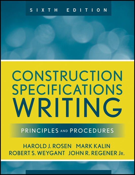 Construction Specifications Writing; Principles and Procedures (Paperback / softback) 9780470380369