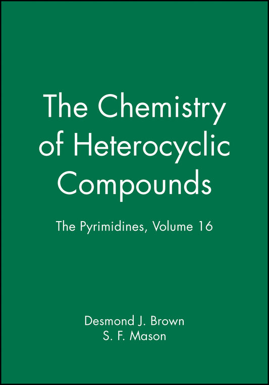 The Pyrimidines, Volume 16 (Hardback) 9780470381151