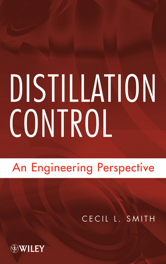 Distillation Control; An Engineering Perspective (Hardback) 9780470381946