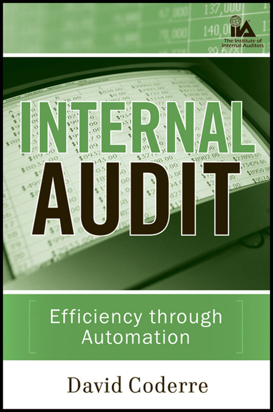 Internal Audit; Efficiency Through Automation (Hardback) 9780470392423