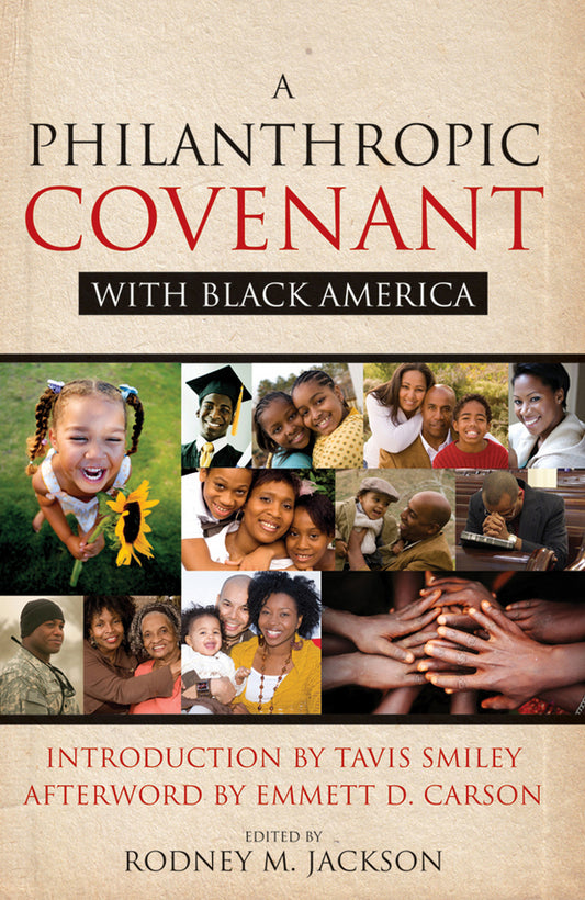 A Philanthropic Covenant with Black America (Hardback) 9780470397923