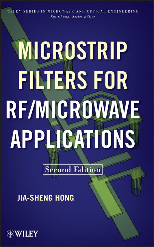 Microstrip Filters for RF / Microwave Applications (Hardback) 9780470408773