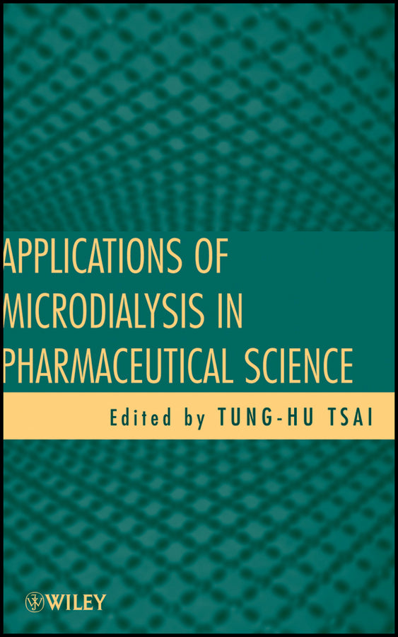 Applications of Microdialysis in Pharmaceutical Science (Hardback) 9780470409282