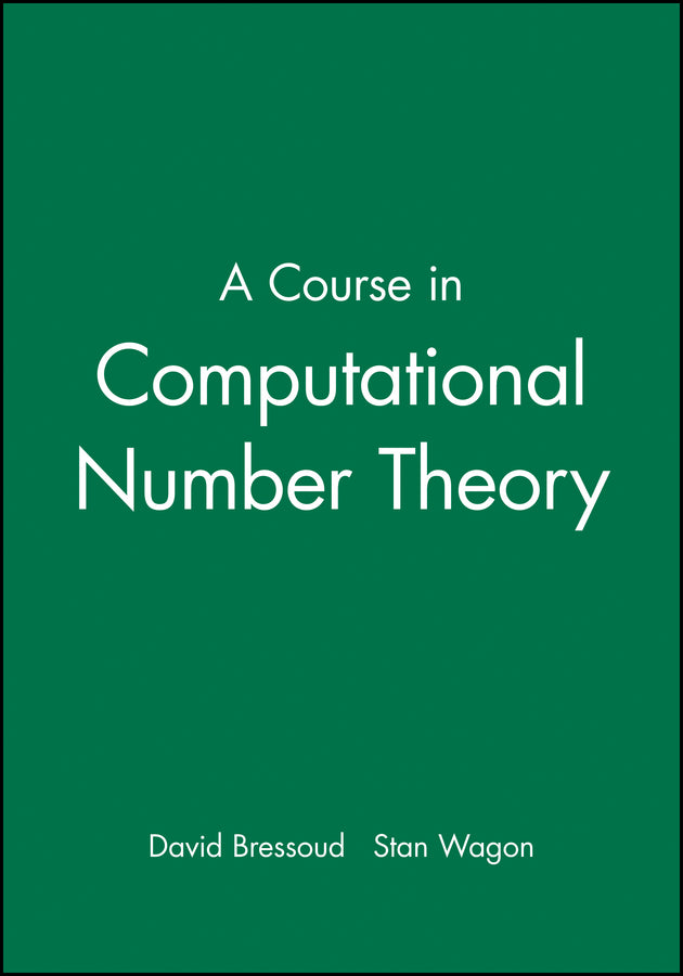 A Course in Computational Number Theory (Hardback) 9780470412152