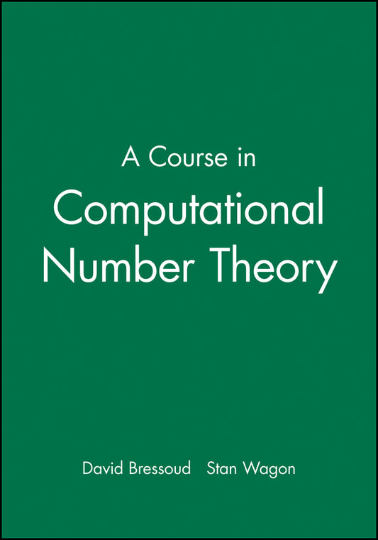 A Course in Computational Number Theory (Hardback) 9780470412152