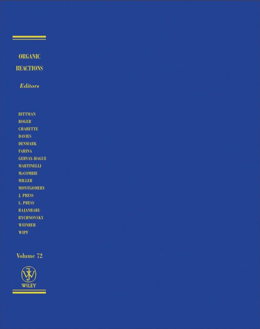 Organic Reactions, Volume 72 (Hardback) 9780470423745