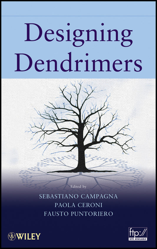 Designing Dendrimers (Hardback) 9780470433553