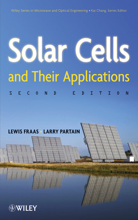 Solar Cells and Their Applications (Hardback) 9780470446331