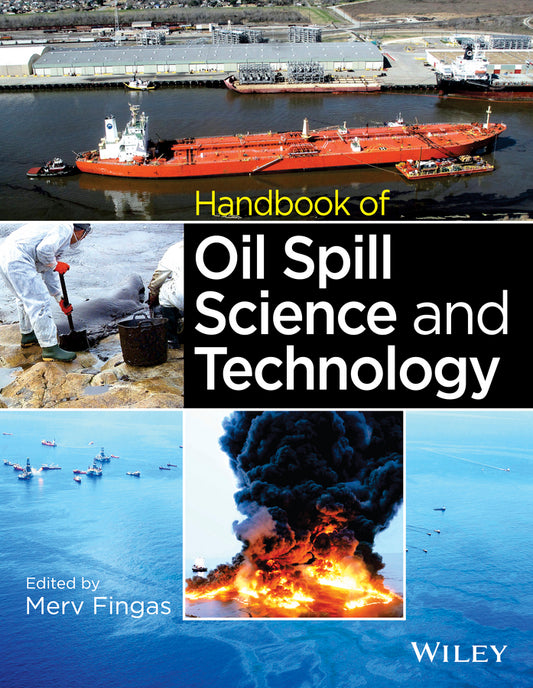 Handbook of Oil Spill Science and Technology (Hardback) 9780470455517
