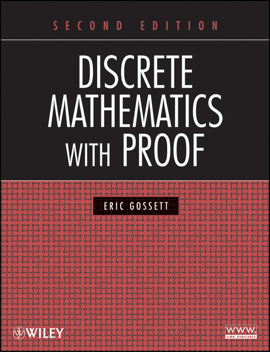 Discrete Mathematics with Proof (Hardback) 9780470457931