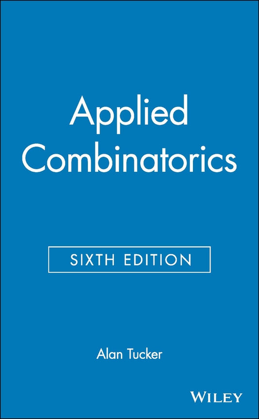 Applied Combinatorics (Hardback) 9780470458389