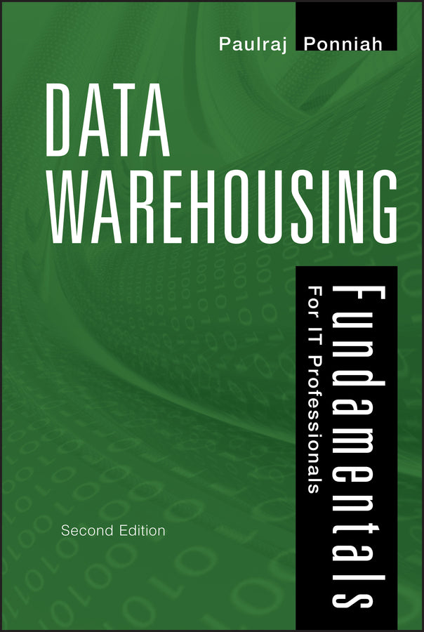 Data Warehousing Fundamentals for IT Professionals (Hardback) 9780470462072