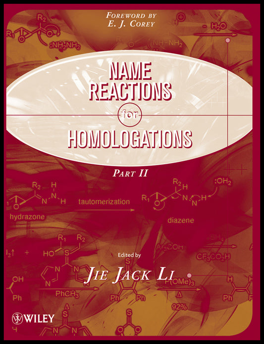 Name Reactions for Homologation, Part 2 (Hardback) 9780470464984