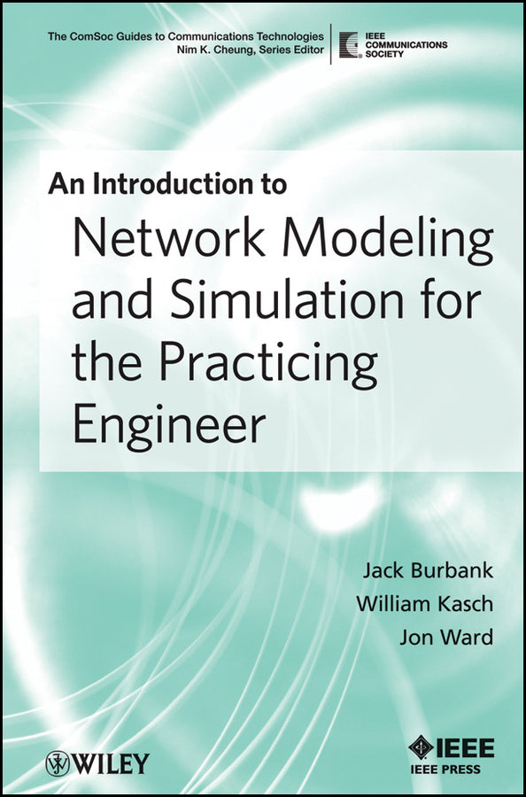 An Introduction to Network Modeling and Simulation for the Practicing Engineer (Paperback / softback) 9780470467268