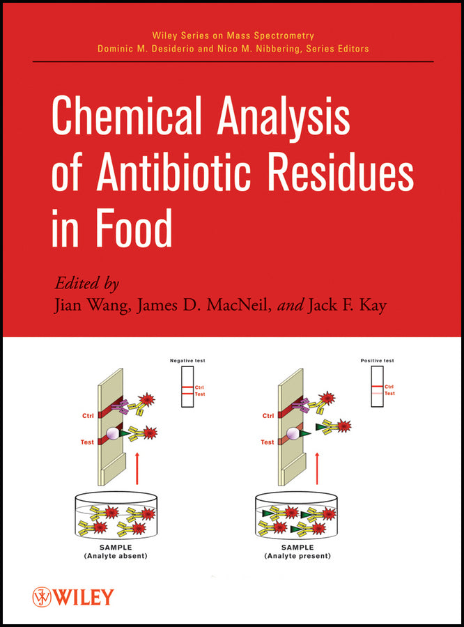 Chemical Analysis of Antibiotic Residues in Food (Hardback) 9780470490426