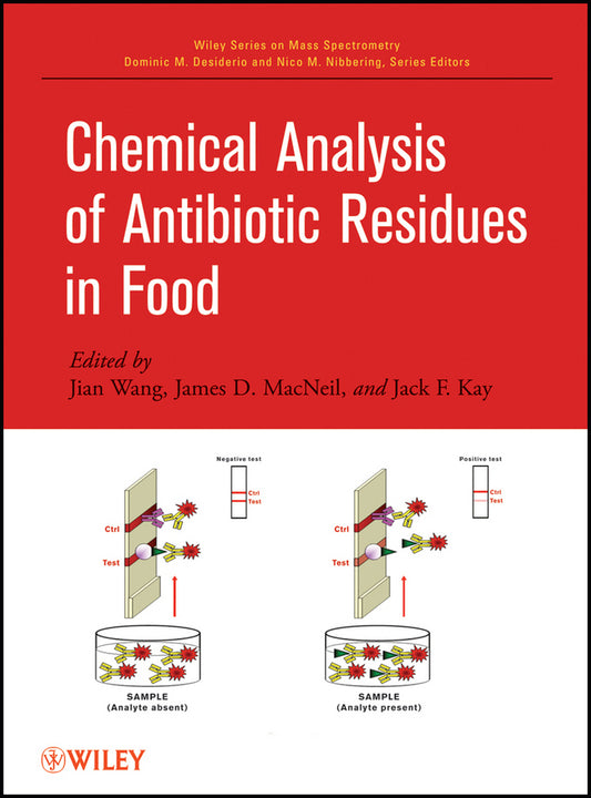 Chemical Analysis of Antibiotic Residues in Food (Hardback) 9780470490426