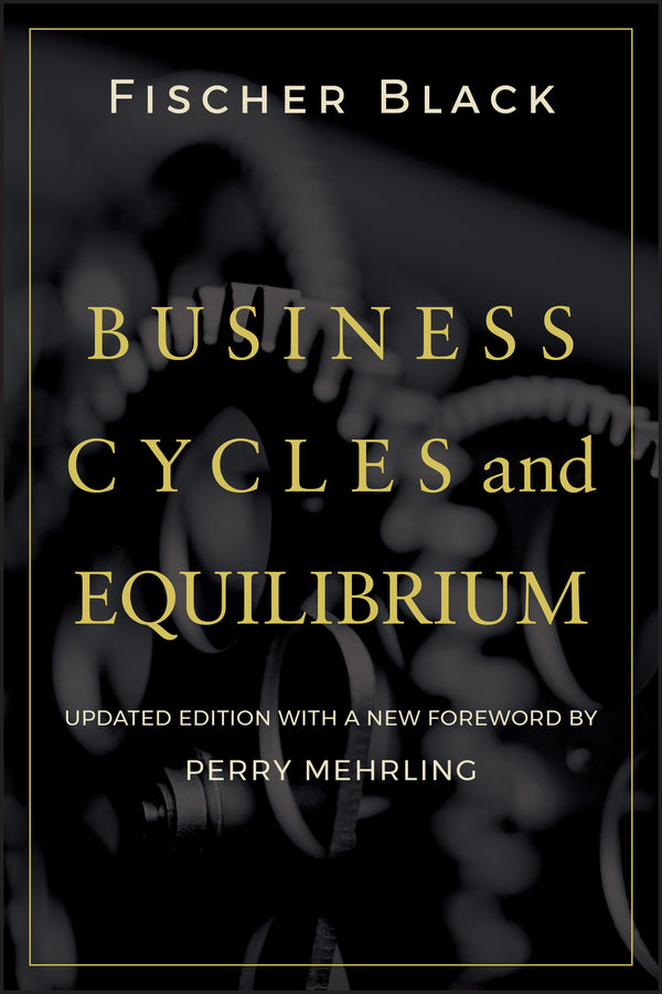 Business Cycles and Equilibrium (Hardback) 9780470499177