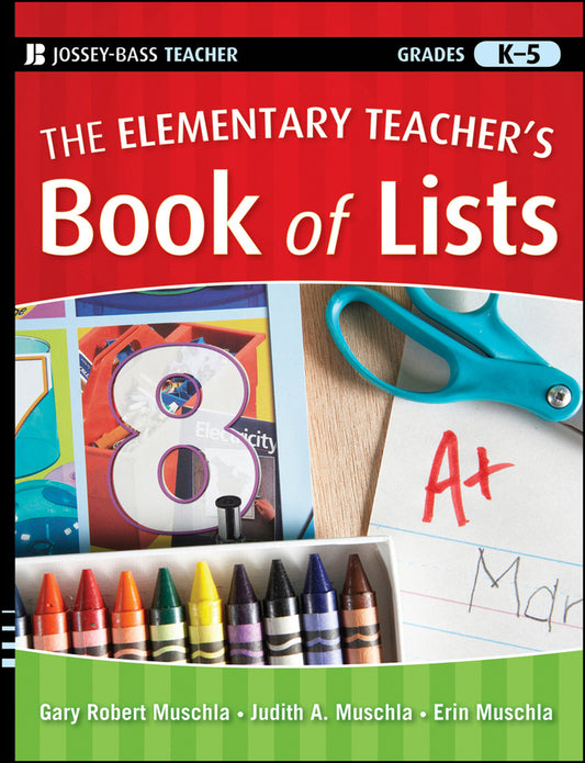 The Elementary Teacher's Book of Lists (Paperback / softback) 9780470501986