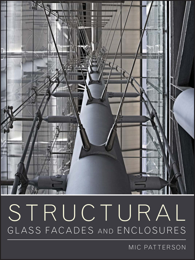 Structural Glass Facades and Enclosures (Hardback) 9780470502433