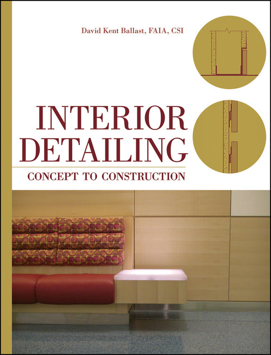 Interior Detailing; Concept to Construction (Hardback) 9780470504970