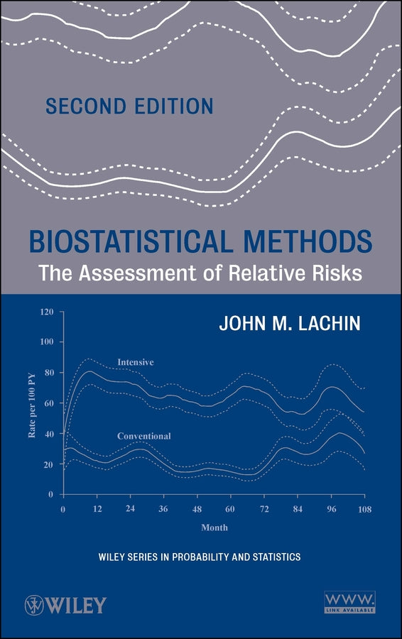 Biostatistical Methods; The Assessment of Relative Risks (Hardback) 9780470508220
