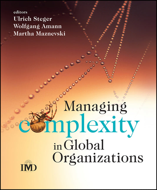 Managing Complexity in Global Organizations (Paperback / softback) 9780470510728