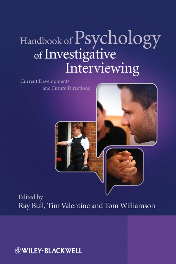 Handbook of Psychology of Investigative Interviewing; Current Developments and Future Directions (Paperback / softback) 9780470512685