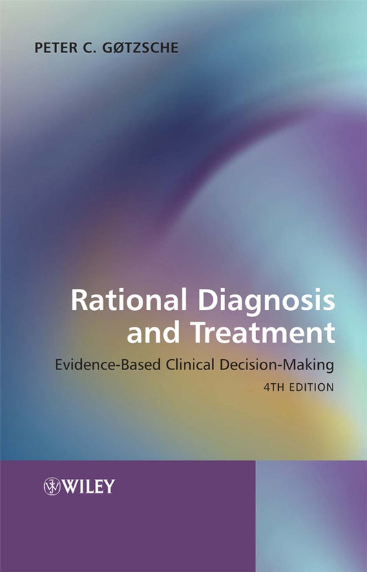 Rational Diagnosis and Treatment; Evidence-Based Clinical Decision-Making (Hardback) 9780470515037