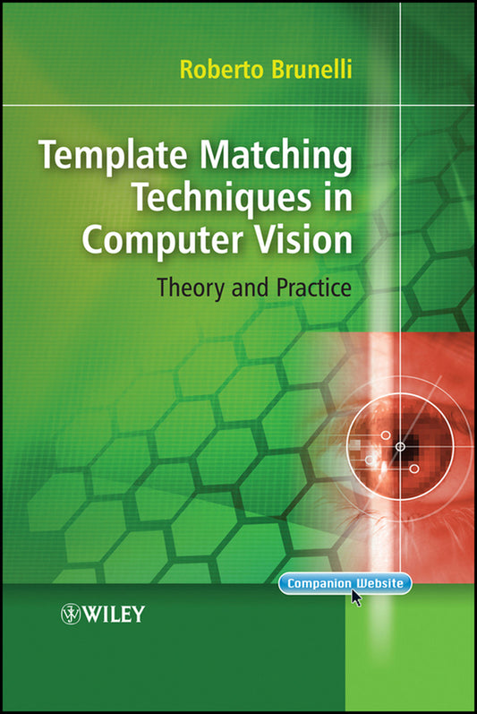 Template Matching Techniques in Computer Vision; Theory and Practice (Hardback) 9780470517062