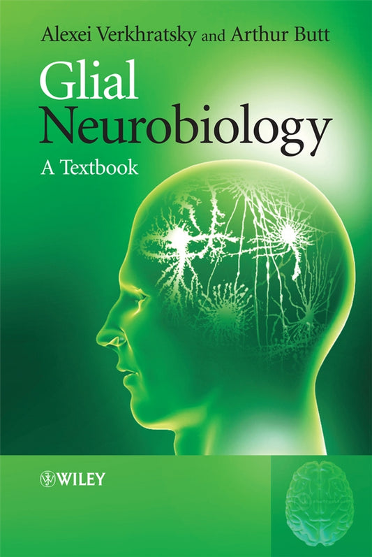 Glial Neurobiology; A Textbook (Paperback / softback) 9780470517406